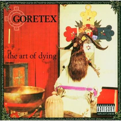 Goretex (Non Phixion) - Art Of Dying