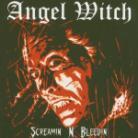 Angel Witch - Screamin' 'N' Bleedin'
