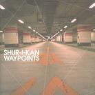 Shur-I-Kan - Waypoints