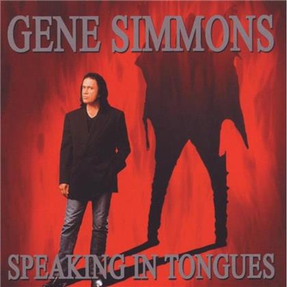 Gene Simmons - Speaking In Tongues - Spoken Word