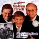 Medium Terzett - 40 Jahre