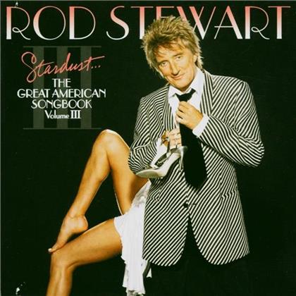 Rod Stewart - Great American Songbook 3 - Stardust