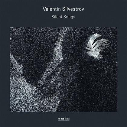 Sergey Yakovenko & Valentin Silvestrov - Silent Songs/Stille Lieder