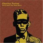 Charley Patton - Devil Sent The Rain Blues (2 CDs)