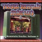 Yonder Mountain String Band - Mountain Tracks 3