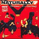 Naturally 7 - Christmas It's A Love Story