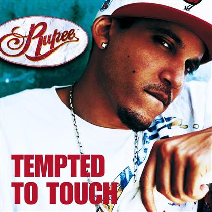 Rupee - Tempted To Touch - 2 Track