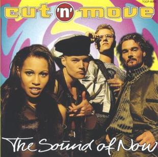 Cut 'N' Move - Sound Of Now