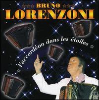 Bruno Lorenzoni - L'accordeon Dans Les Etoiles