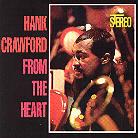 Hank Crawford - From The Heart