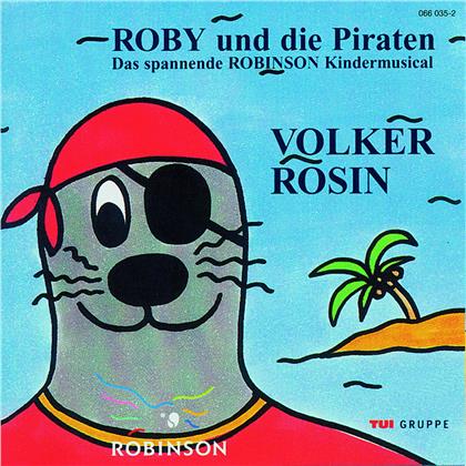 Volker Rosin - Roby & Die Piraten