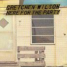 Gretchen Wilson - Here For The Party (CD + DVD)