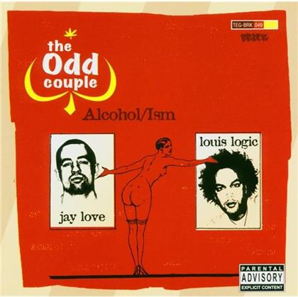 Odd Couple - Alcohol/Ism