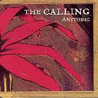 The Calling - Anything