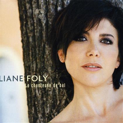 Liane Foly - La Chanteuse De Bal