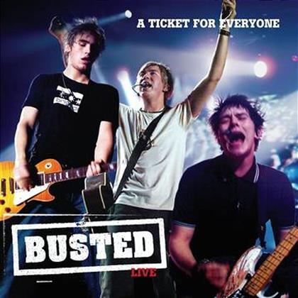 Busted - A Ticket For - Live
