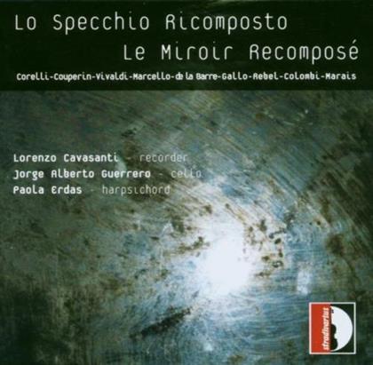 Lorenzo Cavasanti, Divers & Paola Erdas - Lo Specchio Ricomposto