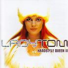 Lady Tom - Hardstyle Queen 2