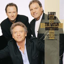 Larry Gatlin - Family Gospel Favorites