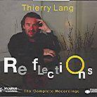 Thierry Lang - Reflections - Complete Recordings (3 CD)