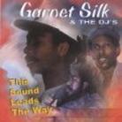 Garnett Silk - This Sound Leads The Way