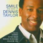 Dennis Taylor - Smile - Best Of