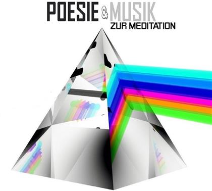 Poesie & Musik Zur Meditation - Various