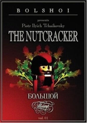 Bolshoi Ballet & Orchestra, Aleksandr Kopilov & Ekaterina Maximova - Tchaikovsky - The Nutcracker
