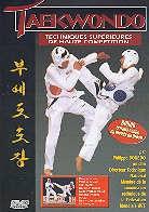 Taekwondo - Techniques supérieures de haute competition