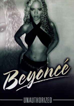 Beyonce - Unauthorized