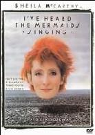 I've heard the mermaids singing (1987)