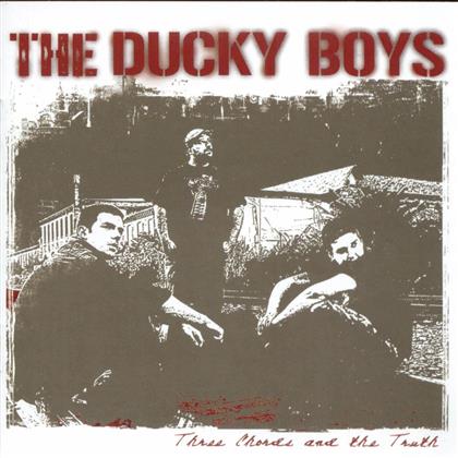 The Ducky Boys - Three Chords & The Truth