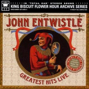 John Entwistle - Greatest Hits Live (Remastered)