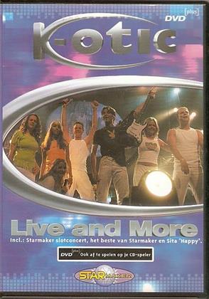 K-Otic - Live & More
