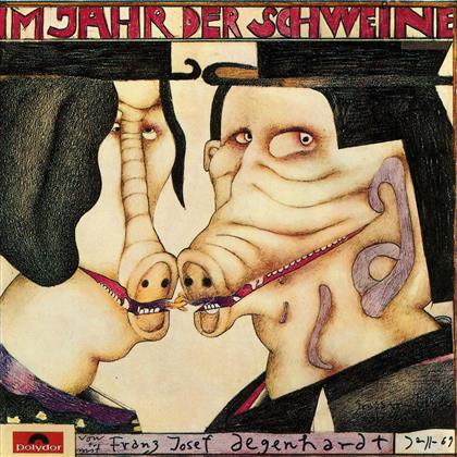 Franz Josef Degenhardt - Im Jahr Der Schweine