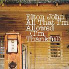 Elton John - All That I'm Allowed - 2 Track