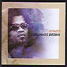 Carlinhos Brown - Serie Retratos