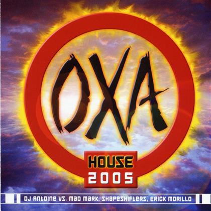 Oxa - House 2005