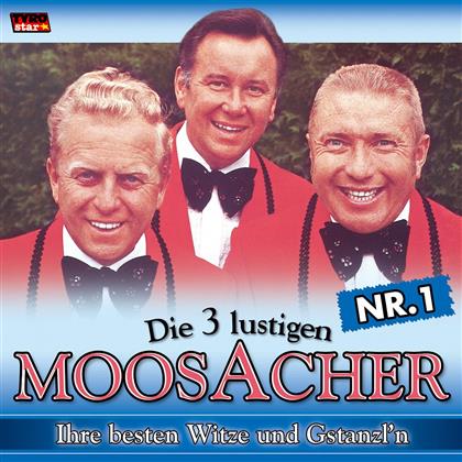 3 Lustigen Moosacher - Die Besten Witze Und Gstanzl'n Nr. 1