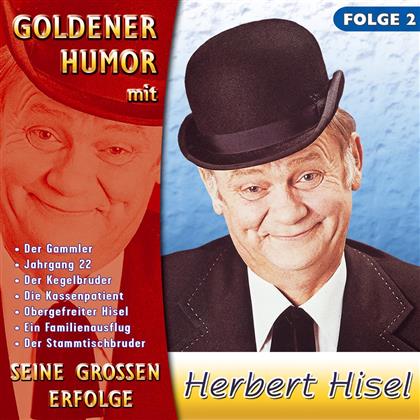 Herbert Hisel - Seine Grossen Erfolge 2
