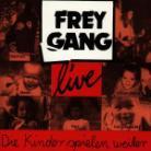 Freygang - Die Kinder Spielen Weiter