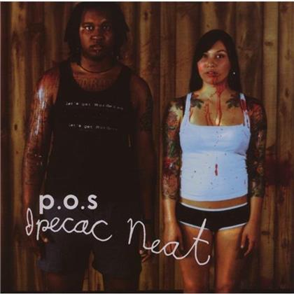 P.O.S. - Ipecac Neat