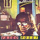 Vasco Rossi - Bollicine (Remastered)