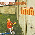 Udo Lindenberg - Damals In Der Ddr
