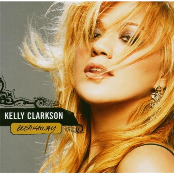 Kelly Clarkson - Breakaway