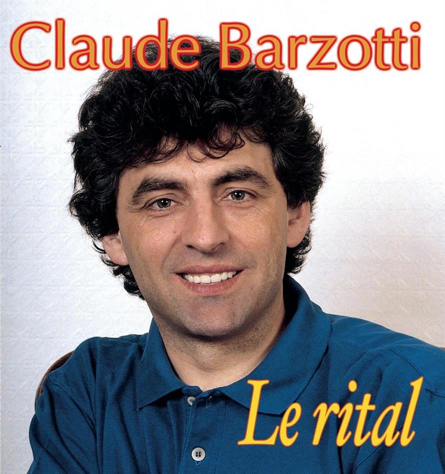 Claude Barzotti - Le Rital