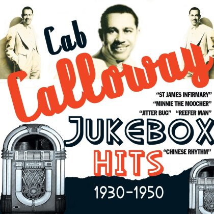 Cab Calloway - Jukebox Hits 1930-1950