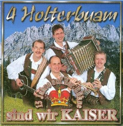 Die 4 Holterbuam - 15 Jahre Auf Der Bühne