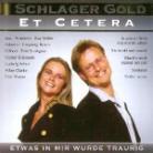 Et Cetera - Schlagergold