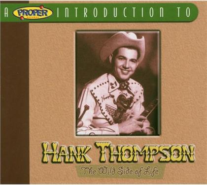 Hank Thompson - Wild Side Of Life